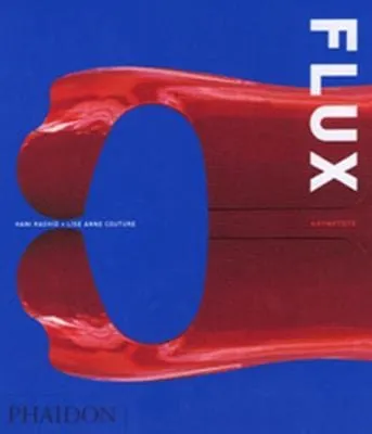 Asymptote: Asymptote; Flux [2002] hardback