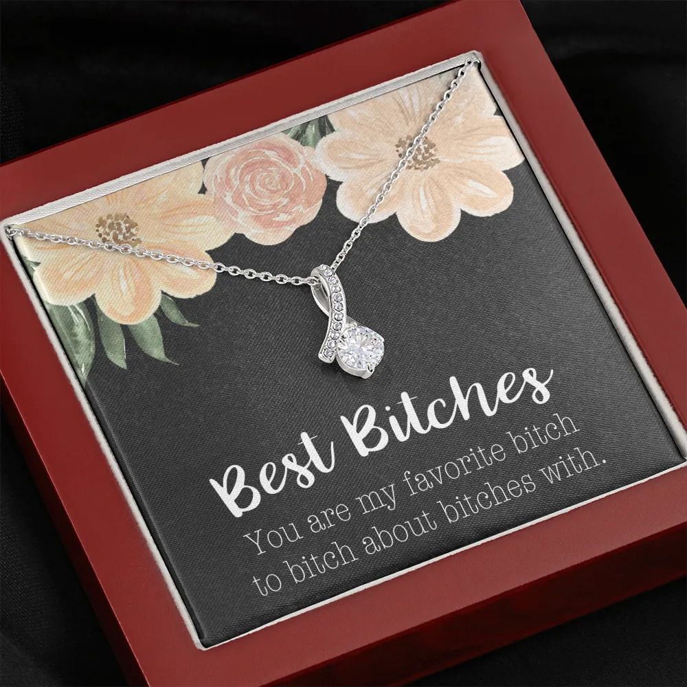 Best Bitches Alluring Beauty Necklace