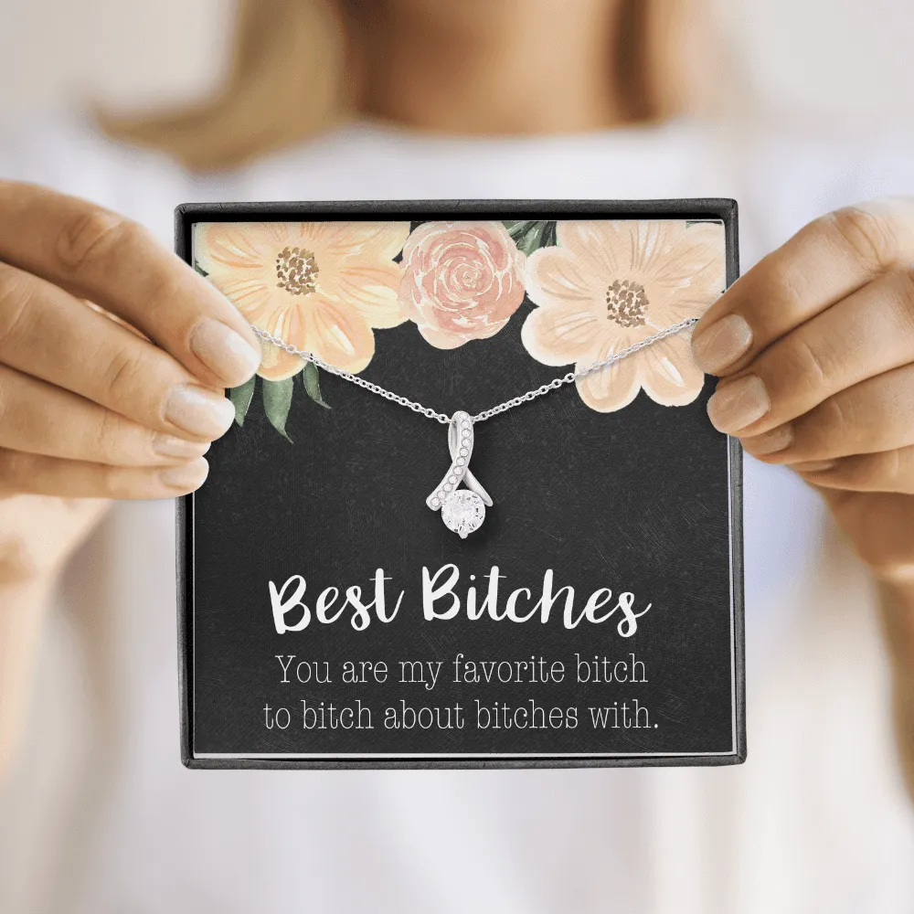 Best Bitches Alluring Beauty Necklace