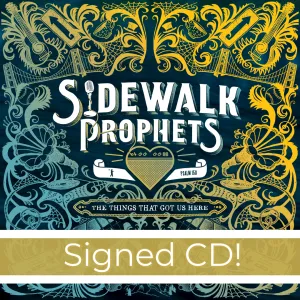 The Things That Got Us Here Signed CD